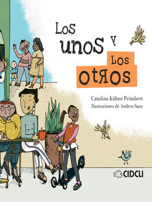 cover image of Los unos y los otros